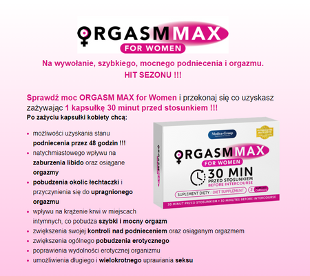 Tabletki wzmacniające orgazm i libido Orgasm Max for Women